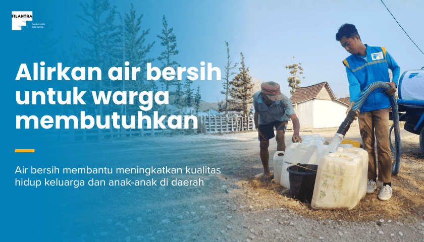 Alirkan Air Bersih untuk Warga Membutuhkan